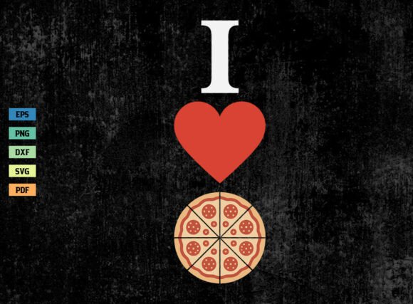 I Love Pizza SVG Funny Pizza Lover SVG Gráfico Manualidades Por SvgDesignHouse