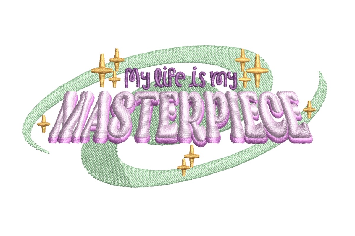 My Life is My Masterpiece