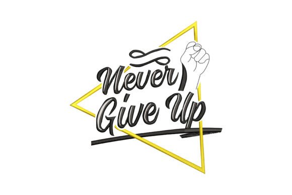Never Give Up