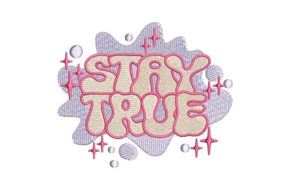 Stay True Positive Bubble Patch