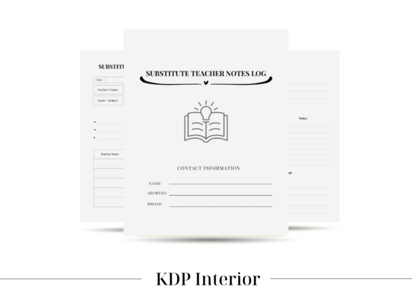 Substitute Teacher Notes Log (KDP Interi
