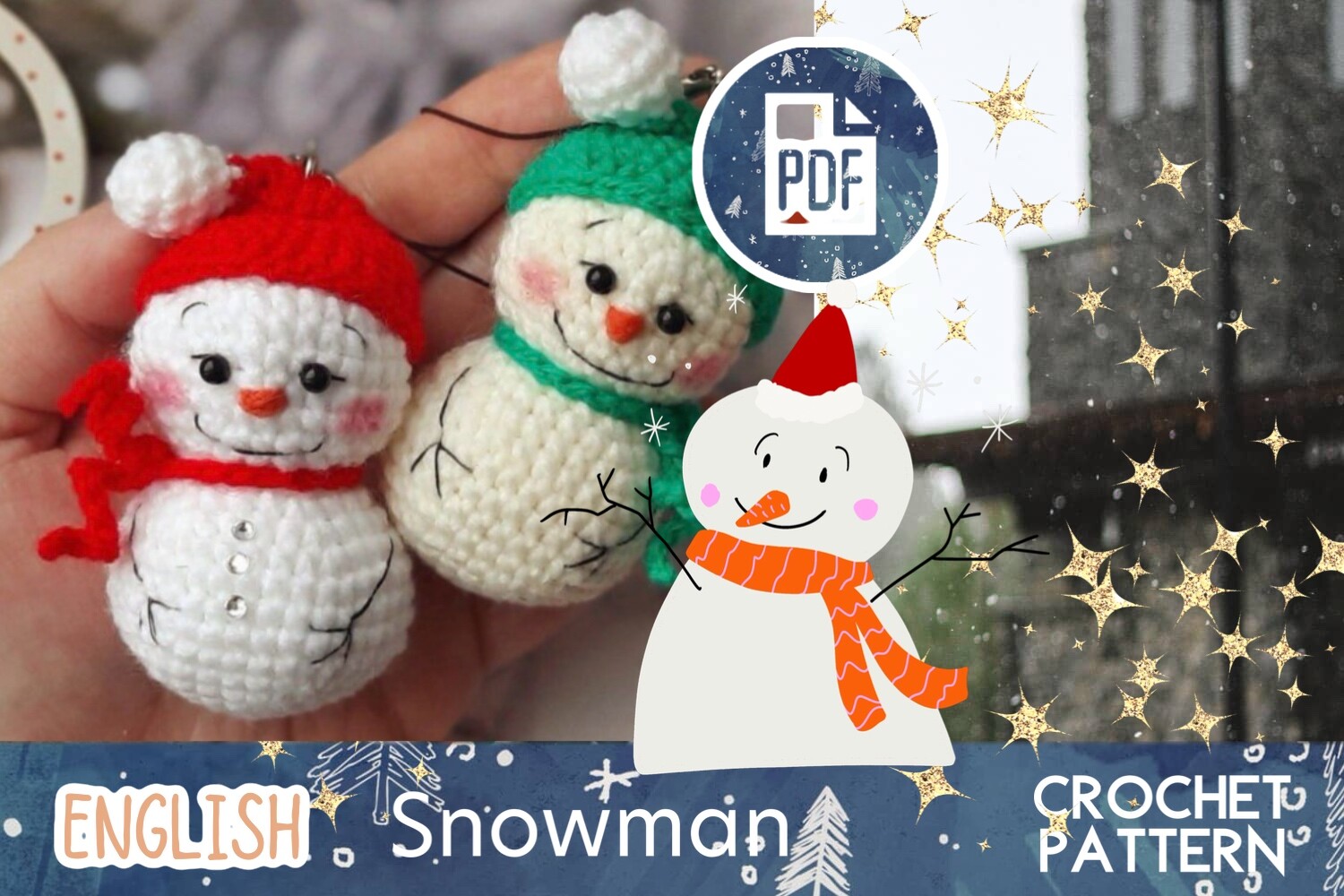 Snowman Holiday TOY / Crochet PDF