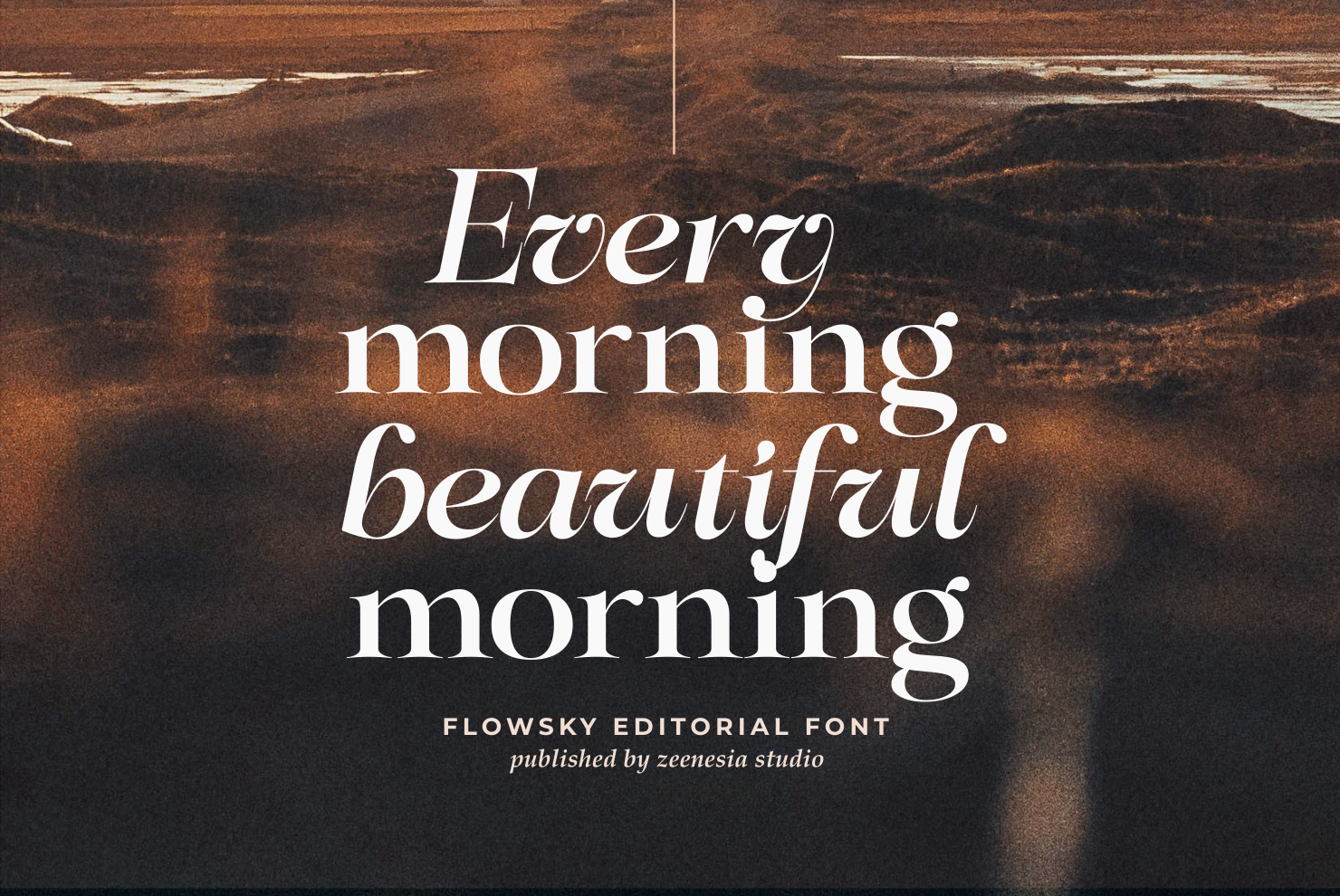 Flowsky Editorial Font - photo 6