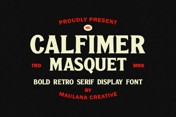 Calfimer Masquet Serif Font By Maulana Creative
