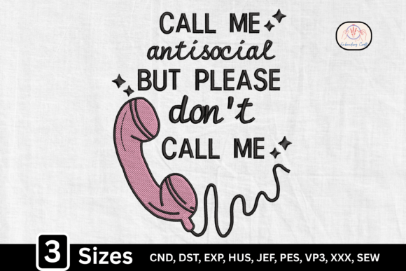 Call Me Antisocial Funny Introvert