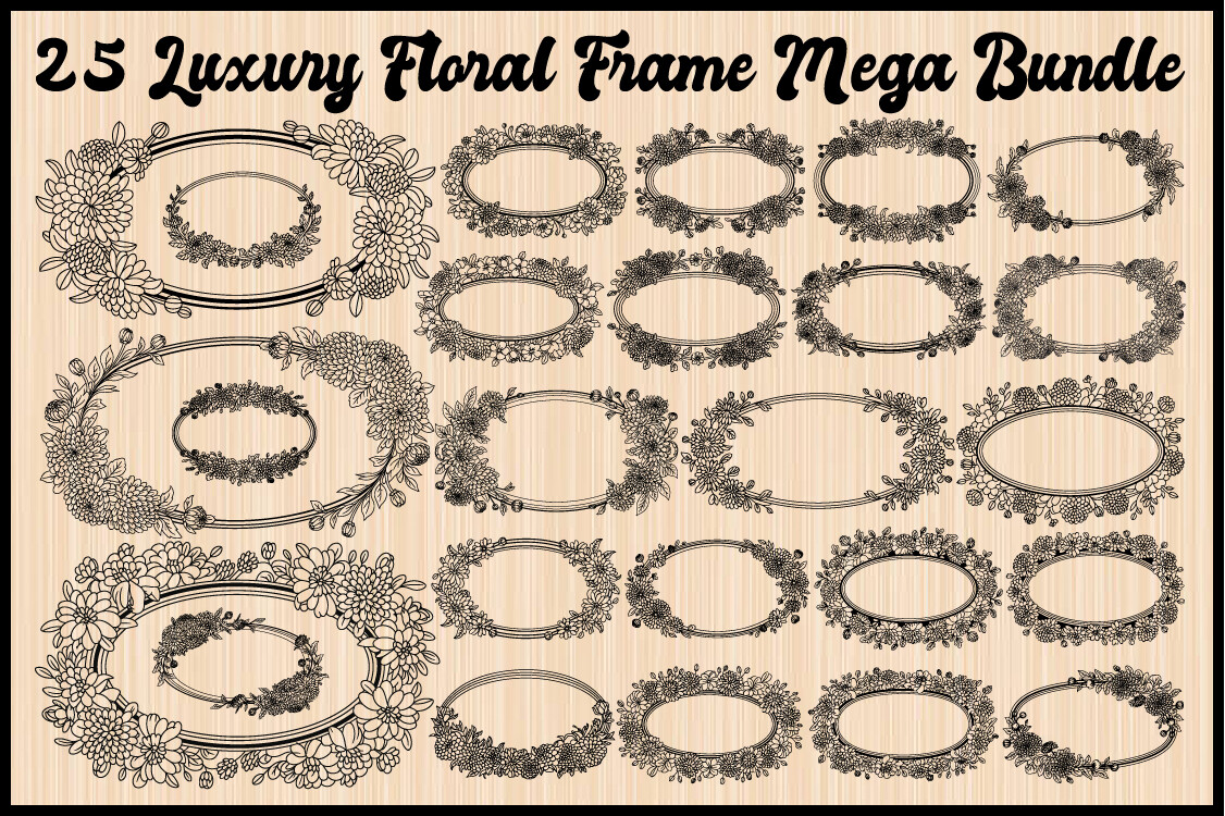 25 Luxury Floral Frame Mega Bundle