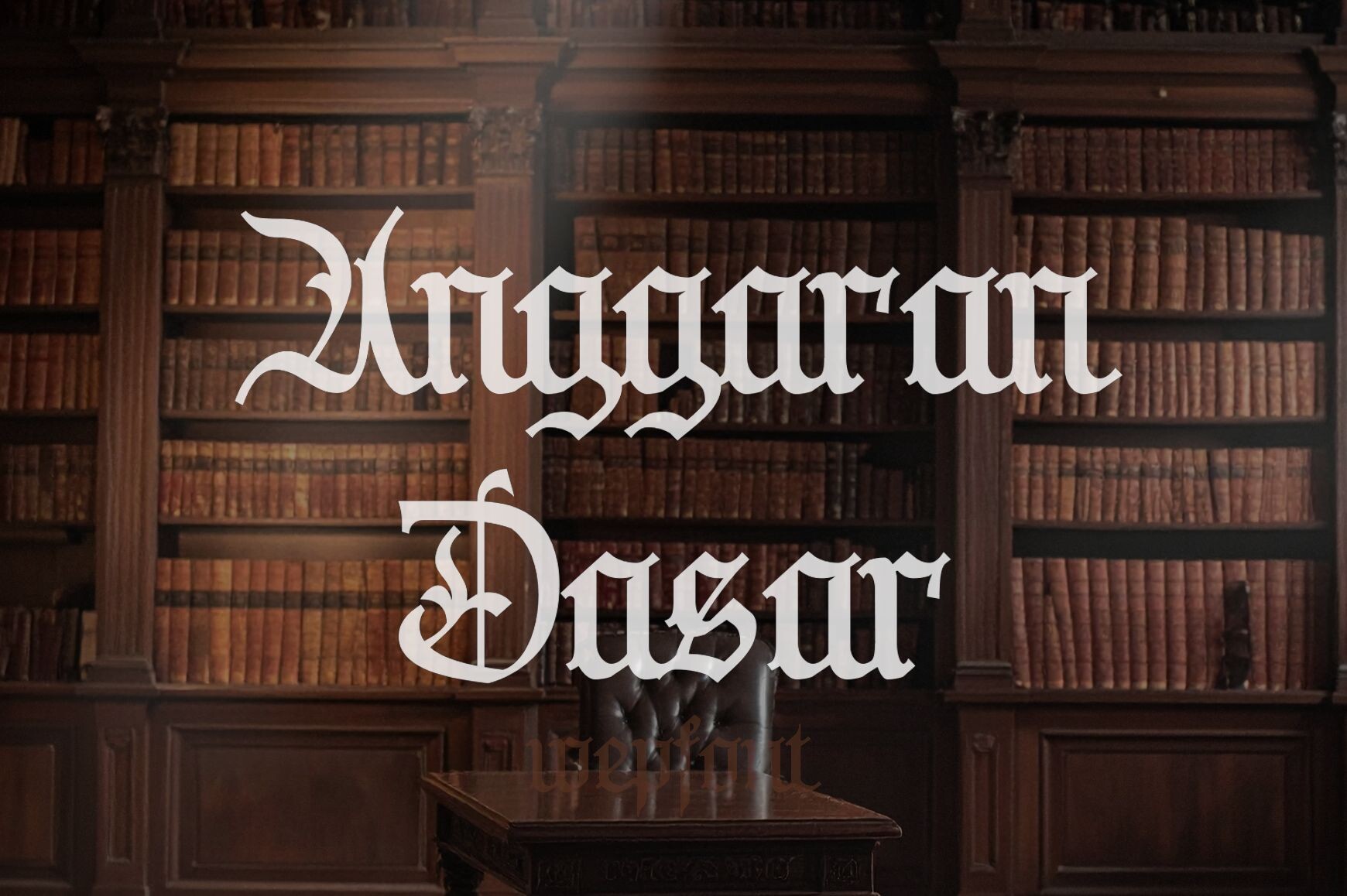 Anggaran Dasar font preview, blackletter diploma lettering
