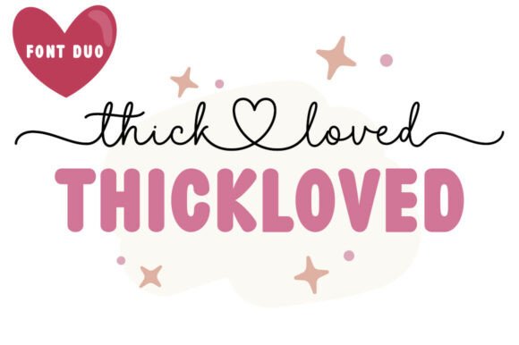 Thickloved Duo Fontes Script Fonte Por soderi graphicslide