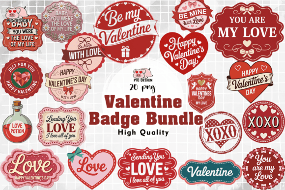 Preview of Valentine Badge PNG Bundle Valentine sublimation design