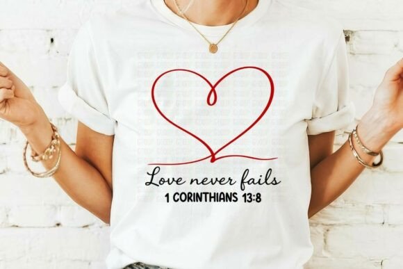 Love Never Fails Bible Verse Heart PNG