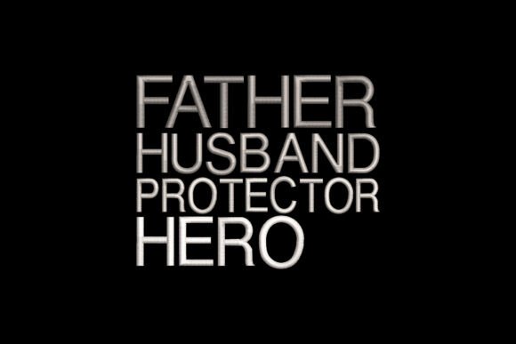 Father Husband Protector Hero