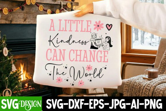 A Little Kindness Can Change the World Gráfico Diseños de Camisetas Por ranacreative51