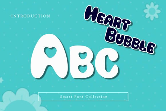 Heart Bubble Font - Preview 1