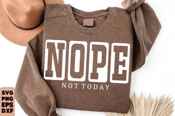 Funny Sarcastic Svg, Nope Not Today Svg Gráfico Diseños de Camisetas Por BillaDigitalart