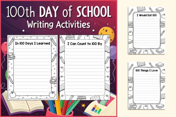 100th Day of School Writing Worksheets Graphic by TheStudyKits ...