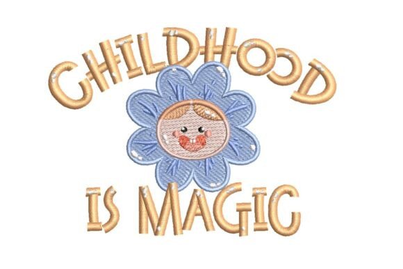 Childhood is Magic