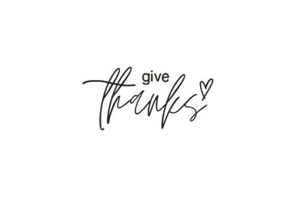 Give Thanks