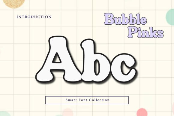 Bubble Pinks Font - Preview 1