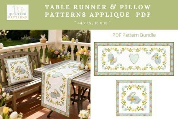 Table Runner & Pillow Applique Quilt PDF