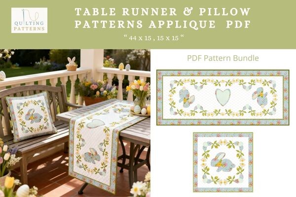 Table Runner & Pillow Applique Quilt PDF