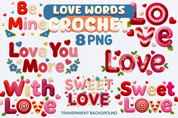 Crochet Love Valentines Day PNG Bundle