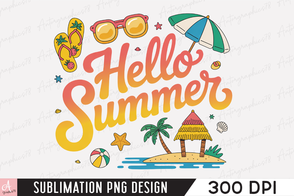 Hello Summer Sublimation PNG Graphic by Antorgraphics78 · Creative Fabrica