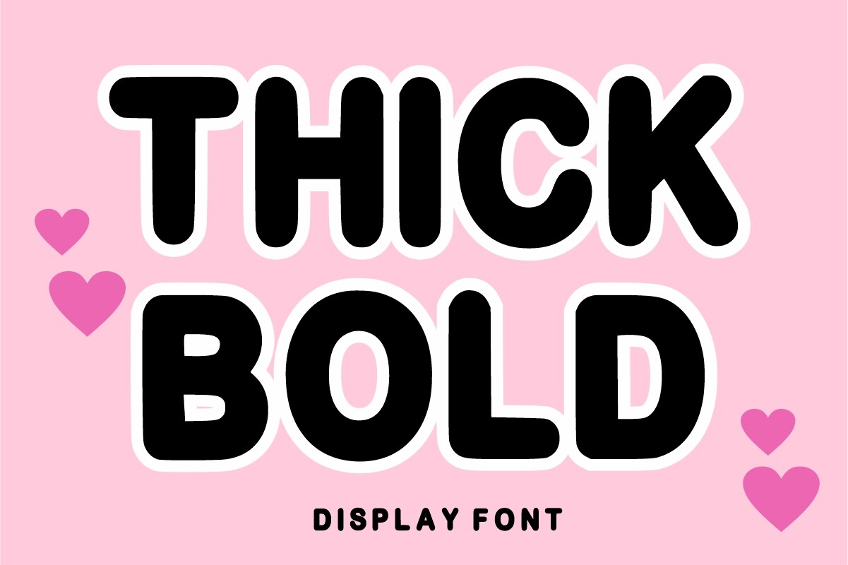 Thick Bold font preview — ultra-heavy rounded sans-serif for playful laser cut projects