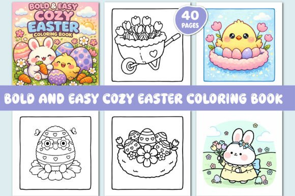 BOLD and EASY COZY EASTER COLORING BOOK