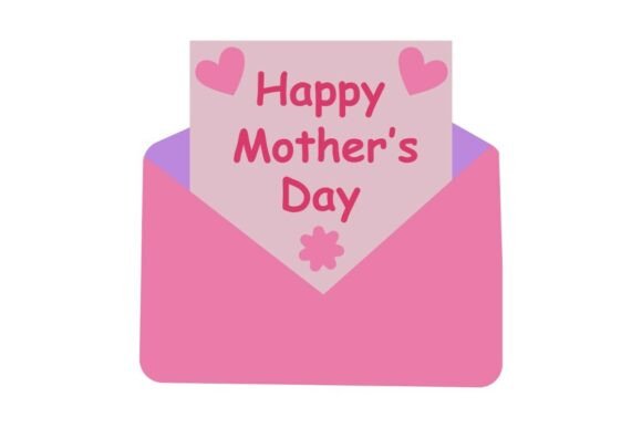 Happy Mother’s Day Letter