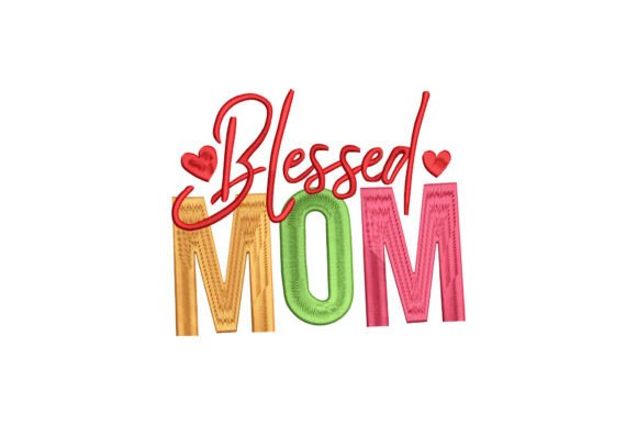Blessed Mom
