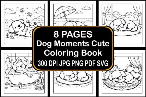 Dog Moments Cute Coloring Book