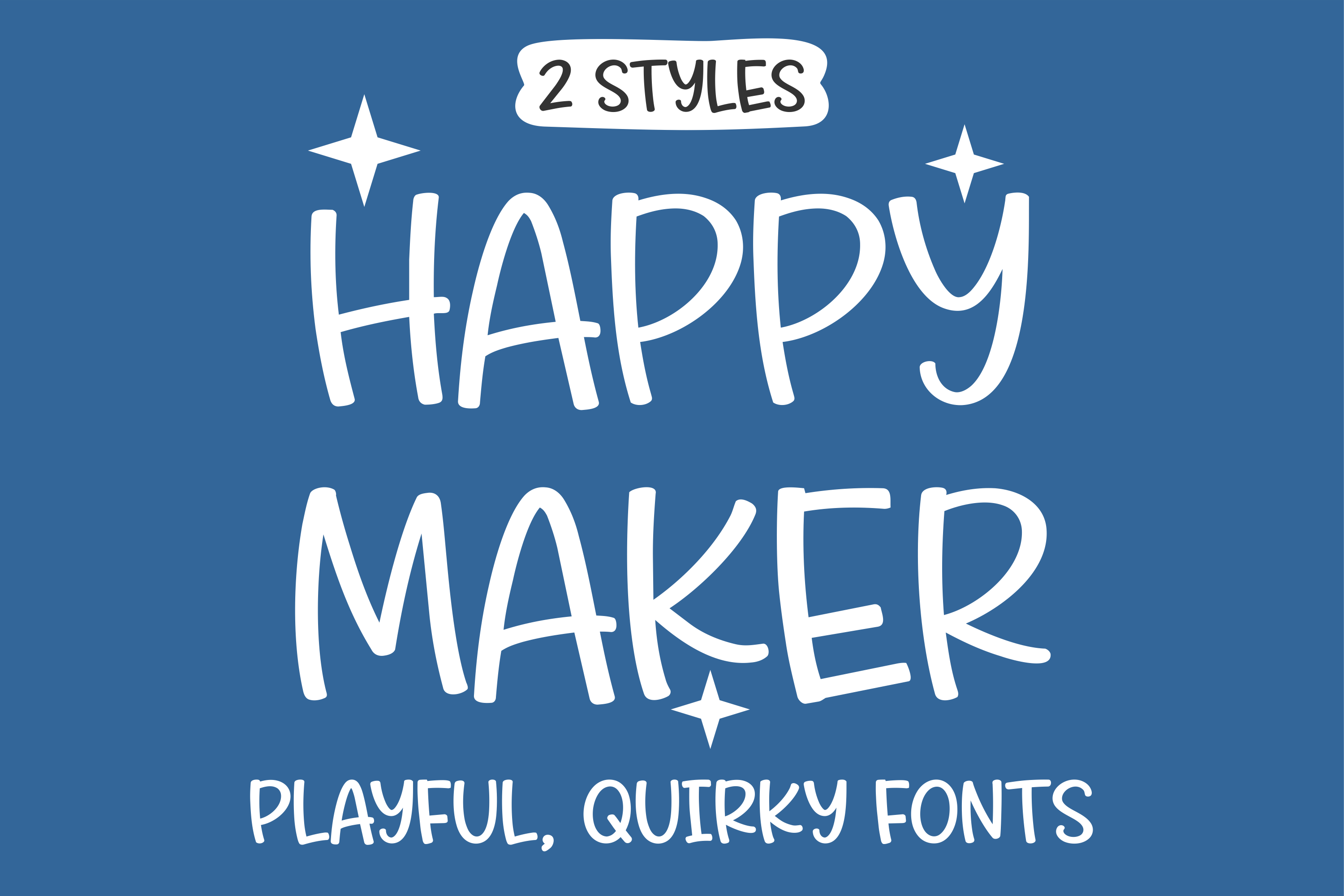 Happy Maker