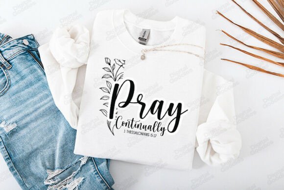 Pray Continually Bible Verse Floral Art