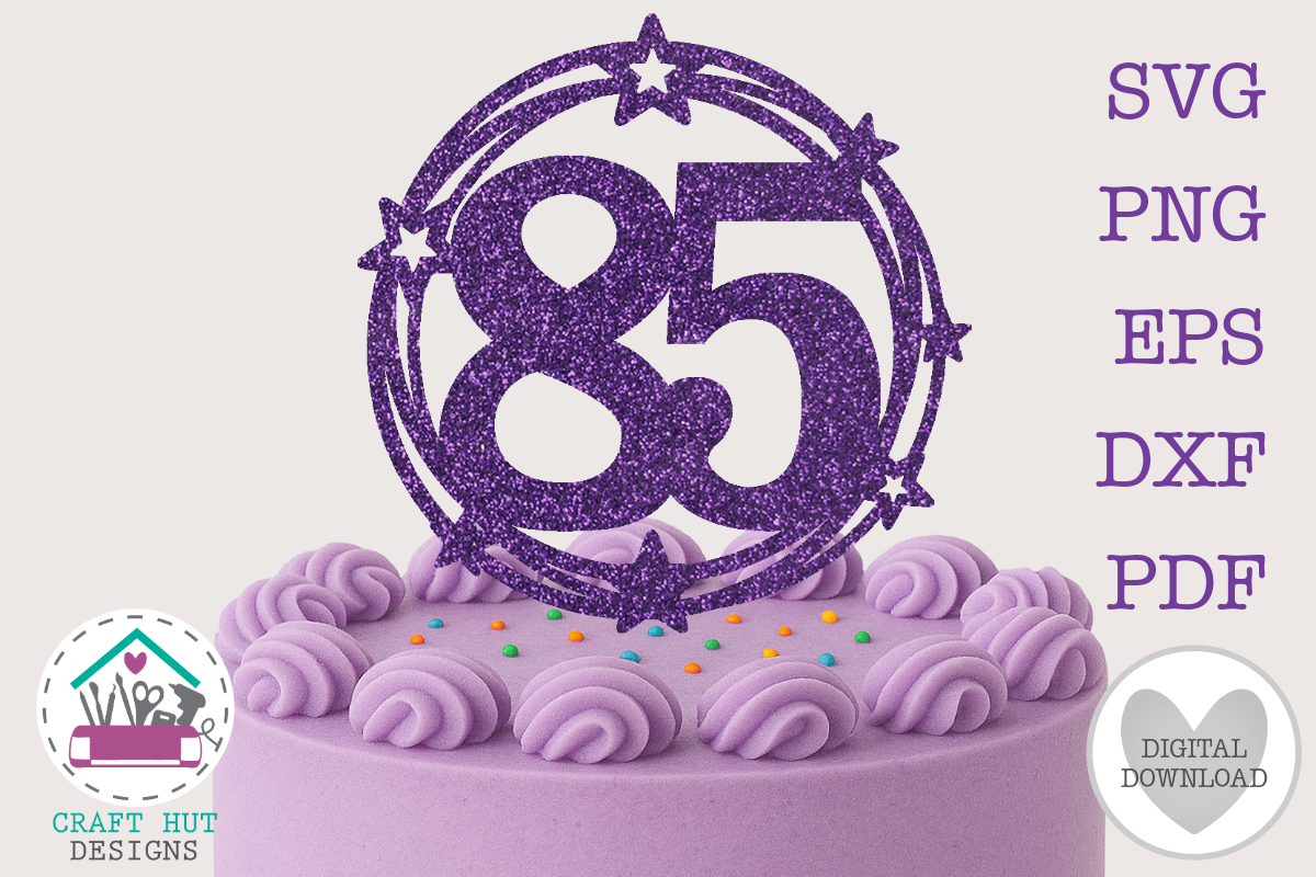 85th Birthday Cake Topper SVG Number 85