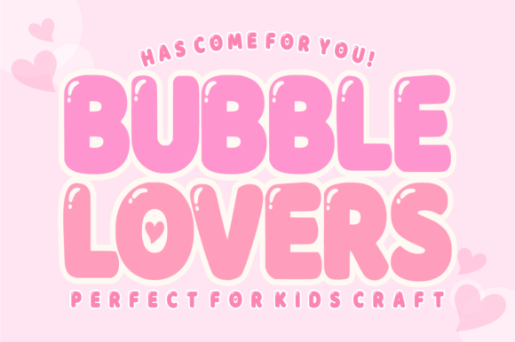Bubble Lovers Polices d’Affichage Police Par Sahira Studio