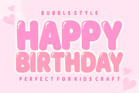 Bubble Lovers Font - Preview 1
