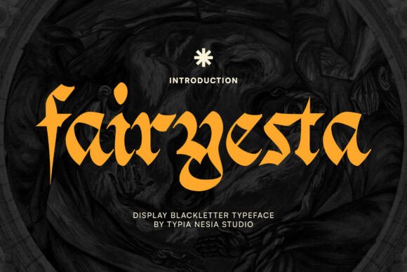 Preview specimen of Fairyesta blackletter font