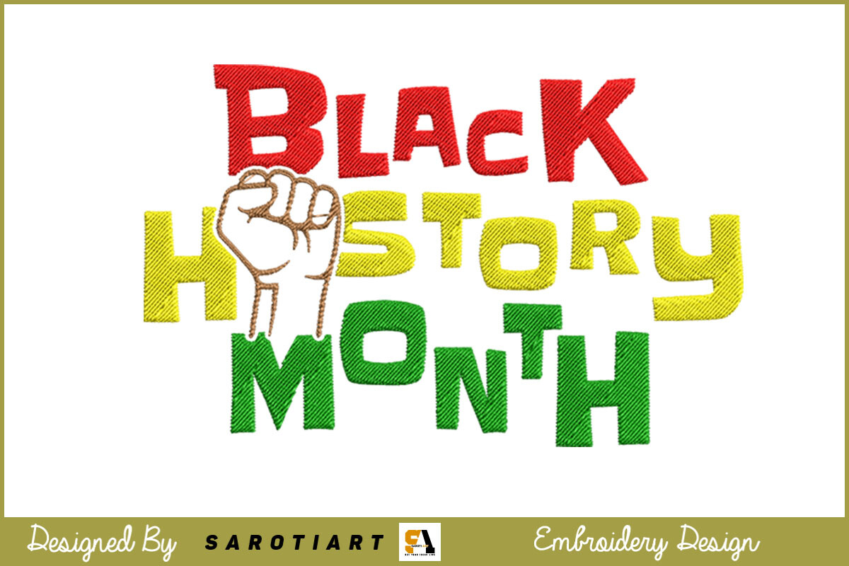 Black History Month Embroidery Design