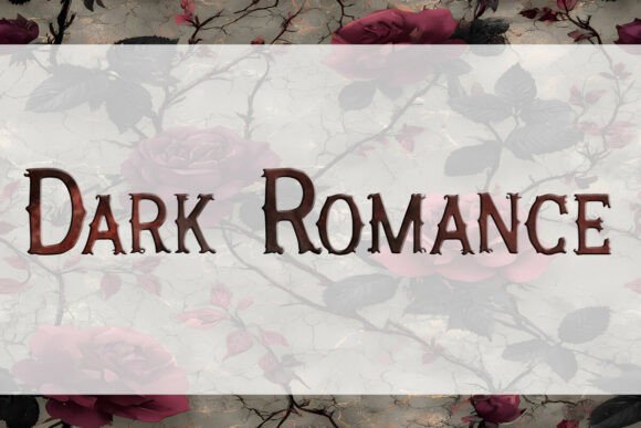 Dark Romance Font - Preview 1