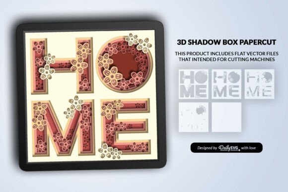 HOME of Flowers Layered Shadow Box SVG Schattenrahmen 3D SVG-Plotterdatei Von Daily SVG