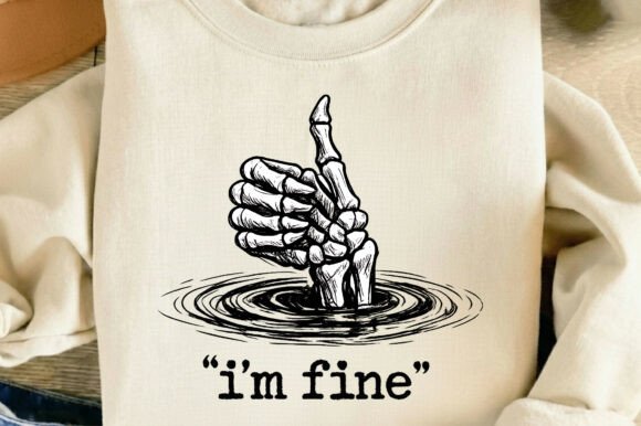 I’m Fine Funny Skeleton Hand Thumbs Up