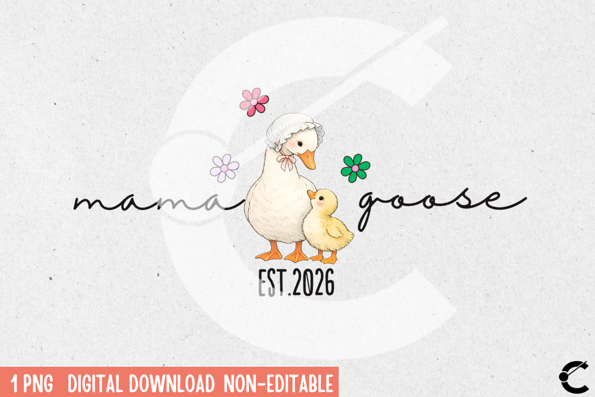 Mama Goose Mother's Day Cute Silly Goose Graphic by Crimson Rain ...