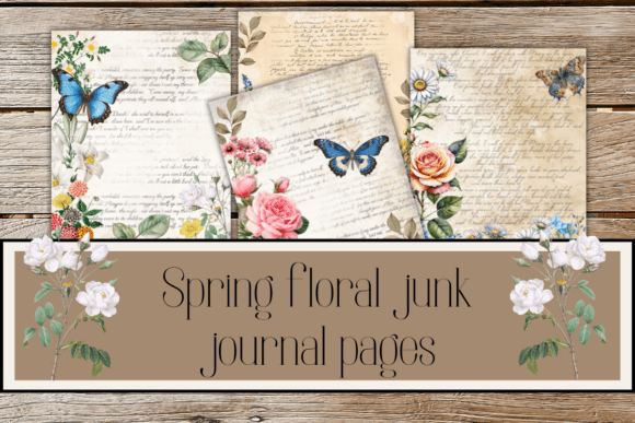 Spring Floral Junk Journal Pages, Graphic Crafts By Shabby paper boutique