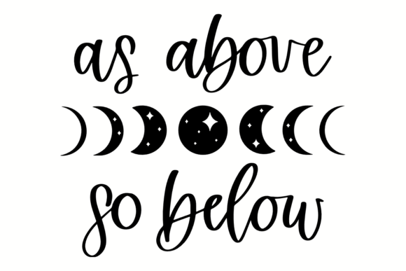 As Above so Below SVG Graphic Crafts By BeckMcCormick