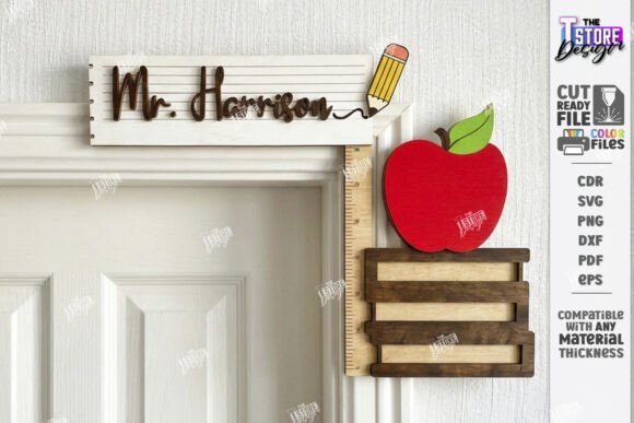 Teacher Door Corner Sign Laser Cut
