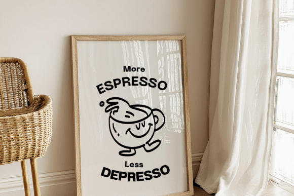 More Espesso Less Depresso Art Print