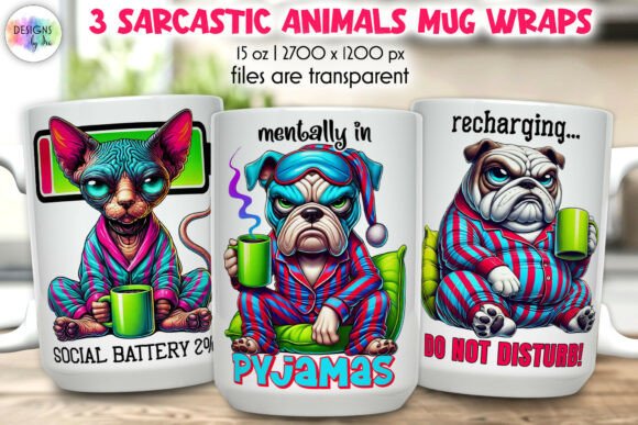 Sarcastic Animal Mug Wraps Funny Animal Graphics