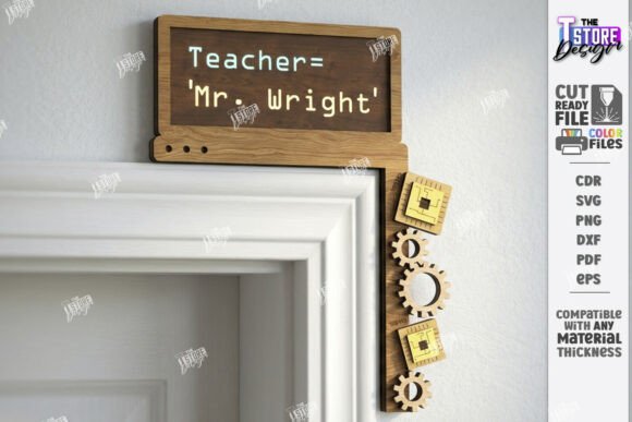 Teacher Door Corner Sign Laser Cut | CNC