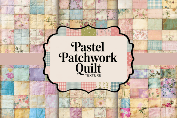 Pastel Patchwork Quilt Texture