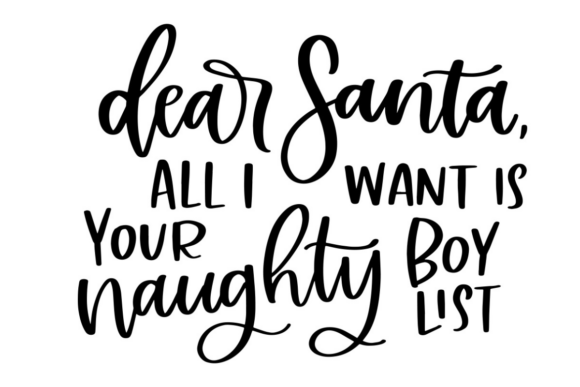 All I Want is Your Naughty Boy List